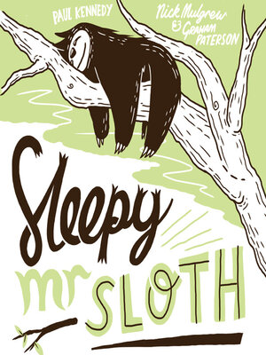 cover image of Sleepy Mr Sloth